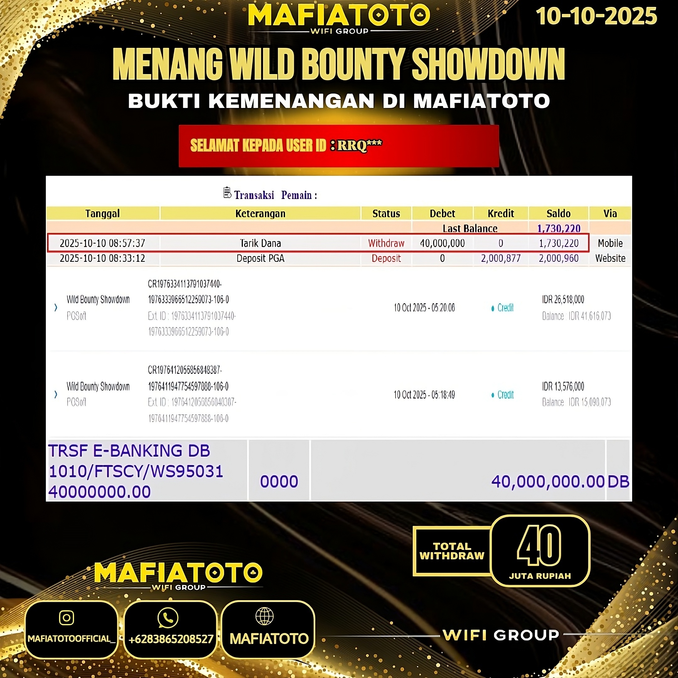 MAFIATOTO JACKPOT SLOT WILD BOUNTY SHOWDOWN RP.40.000.000 - LUNAS ID : RRQ***